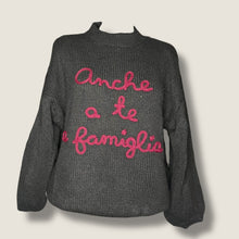 Carica l'immagine nel visualizzatore di Gallery, Maglioncino ‘Anche a te famiglia’