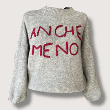 Carica l&#39;immagine nel visualizzatore di Gallery, Maglioncino scritta ‘ANCHE MENO’
