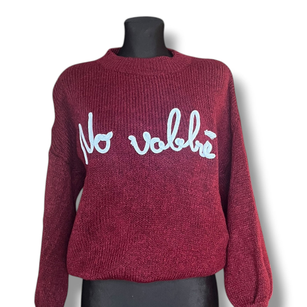 Maglioncino scritta ‘No Vabbè ‘